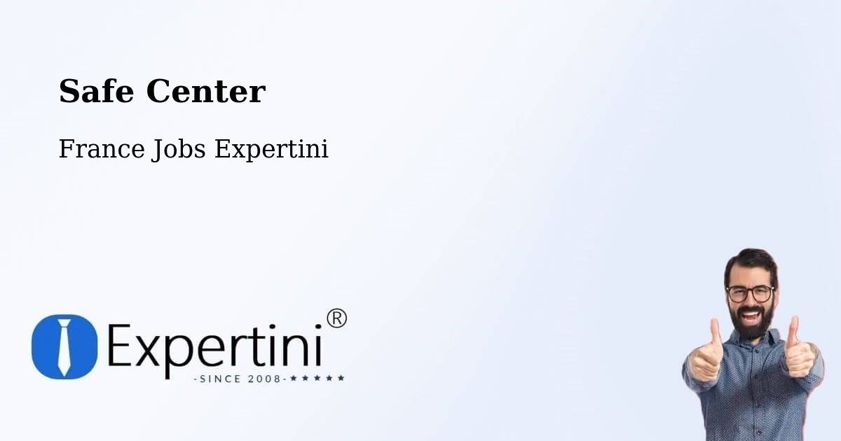 Safety Center – Verlinghem - France Jobs Expertini